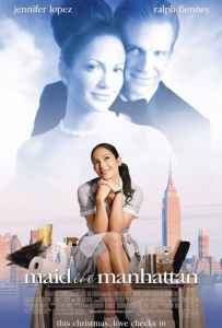 Maid in Manhattan (2002) เสน่ห์รักสาวใช้หวานฉ่ำ