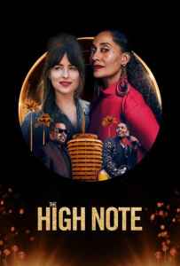 The High Note (2020) ไต่โน้ตหัวใจตามฝัน