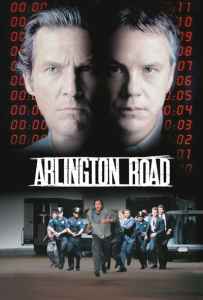 Arlington Road (1999) อาร์ลิงตั้น โร้ด หักชนวนวินาศกรรม