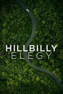 Hillbilly Elegy (2020) บันทึกหลังเขา