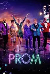 The Prom (2020) เดอะ พรอม The Prom (2020) เดอะ พรอม