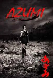 Azumi (2003) อาซูมิ ซามูไรสวยพิฆาต