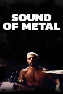 Sound of Metal (2019) เสียงที่หายไป