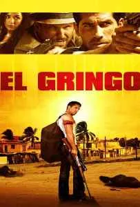 El Gringo (2012) โคตรคนนอกกฎหมาย