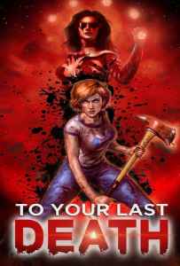 To Your Last Death (2019)