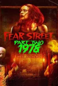 Fear Street Part Two 1978 (2021) ถนนอาถรรพ์ 2: 1978 Fear Street Part Two 1978 (2021) ถนนอาถรรพ์ 2: 1978