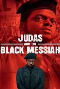 Judas and the Black Messiah (2021) จูดาส แอนด์ เดอะ แบล็ก เมสไซอาห์ Judas and the Black Messiah (2021) จูดาส แอนด์ เดอะ แบล็ก เมสไซอาห์