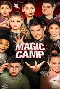 Magic Camp (2020) ค่ายป่วน ก๊วนมายากล Magic Camp (2020) ค่ายป่วน ก๊วนมายากล
