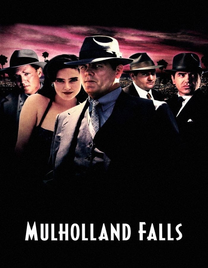 Mulholland Falls (1996) องค์กรเถื่อนพันธุ์โหด