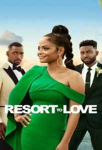 Resort to Love (2021) รีสอร์ตรัก