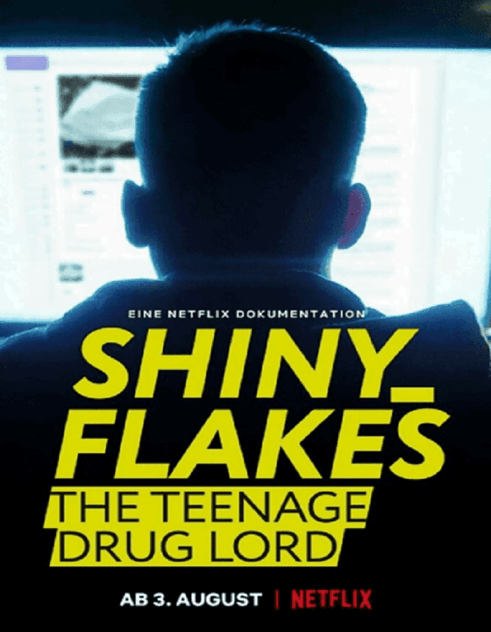 Shiny Flakes: The Teenage Drug Lord (2021) เจ้าพ่อยาวัยรุ่น