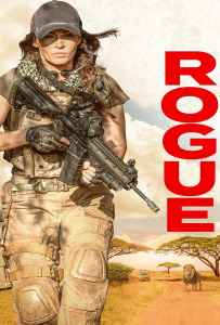 Rogue (2020) นางสิงห์ระห่ำล่า