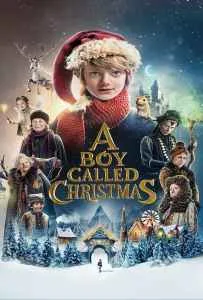 A Boy Called Christmas (2021) เด็กชายที่ชื่อคริสต์มาส