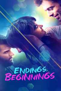 Endings Beginnings (2019) ระหว่าง...รักเรา