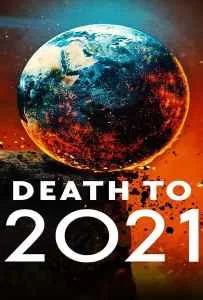 Death to 2021 (2021)