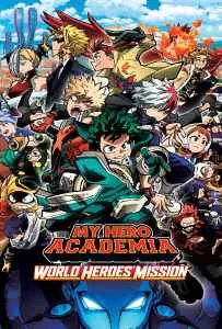 My Hero Academia The Movie World Heroes’ Mission (2021) รวมพลฮีโร่กู้วิกฤตโลก My Hero Academia The Movie World Heroes' Mission (2021) รวมพลฮีโร่กู้วิกฤตโลก