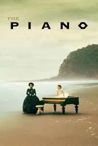 The Piano (1993) เดอะ เปียโน The Piano (1993) เดอะ เปียโน