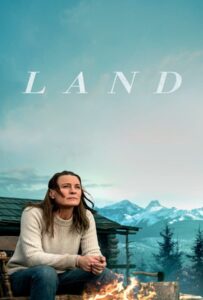 Land (2021) แดนก้าวผ่าน