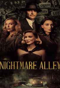 Nightmare Alley (2021) ทางฝันร้าย สายมายา