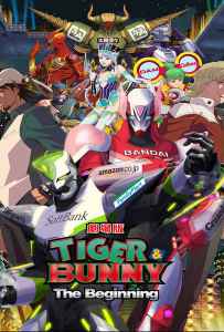 Tiger & Bunny the Movie: The Beginning (2012)