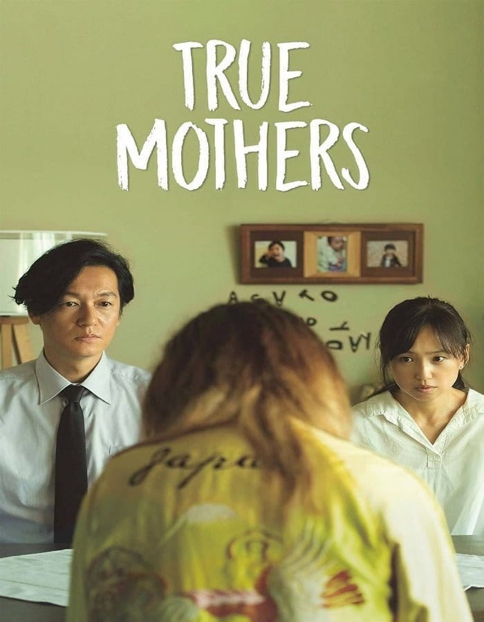 True Mothers (Asa ga kuru) (2020)