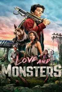 Love and Monsters (2020) Love and Monsters (2020)