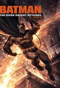 Batman The Dark Knight Returns Part 2 (2013) แบทแมน ศึกอัศวินคืนรัง 2 Batman The Dark Knight Returns Part 2 (2013) แบทแมน ศึกอัศวินคืนรัง 2