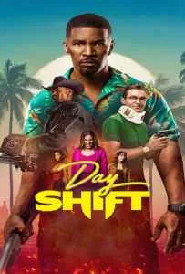 Day Shift (2022) งานต้องล่า Day Shift (2022) งานต้องล่า