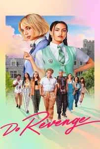 Do Revenge (2022) แค้นนัก…สลับกันแก้ Do Revenge (2022) แค้นนัก…สลับกันแก้