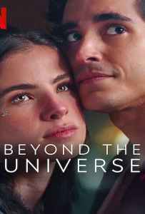 Beyond The Universe (2022) รักเหนือจักรวาล