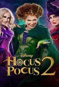 Hocus Pocus 2 (2022) อิทธิฤทธิ์แม่มดตกกระป๋อง 2 Hocus Pocus 2 (2022) อิทธิฤทธิ์แม่มดตกกระป๋อง 2
