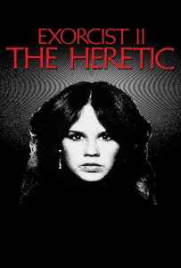 Exorcist 2: The Heretic (1977) หมอผีเอ็กซอร์ซิสต์ 2