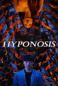 The Hypnosis (2021) สั่งจิตสยอง