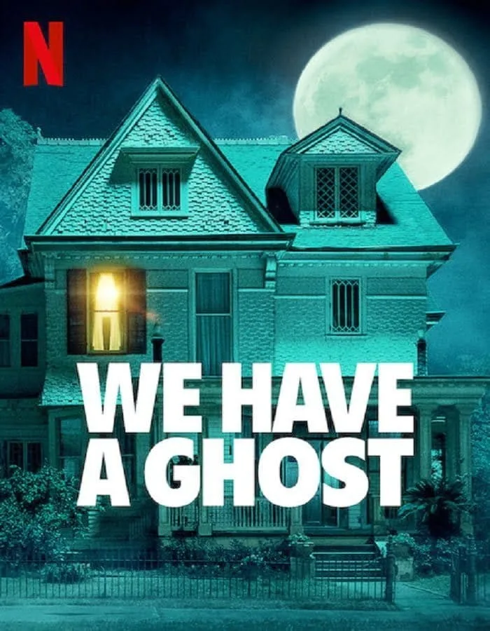 We Have a Ghost (2023) บ้านนี้ผีป่วน We Have a Ghost (2023) บ้านนี้ผีป่วน