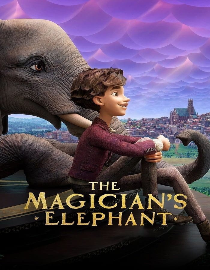 The Magician’s Elephant (2023) มนตร์คาถากับช้างวิเศษ