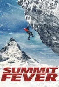 Summit Fever (2022)