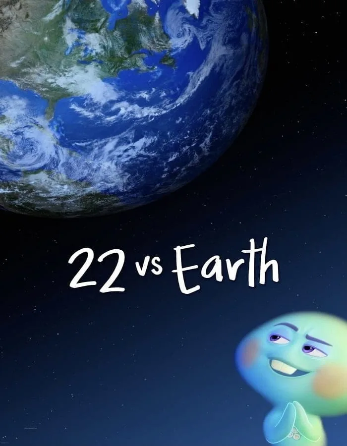 22 vs. Earth (2021) 22 vs. Earth (2021)