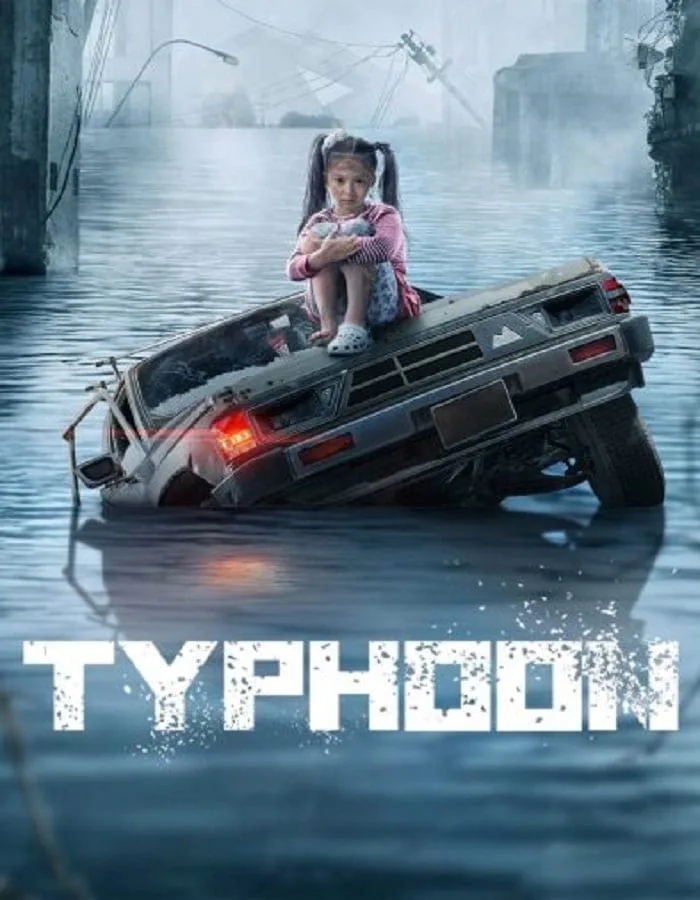 Typhoon (2022) โคตรไต้ฝุ่น Typhoon (2022) โคตรไต้ฝุ่น