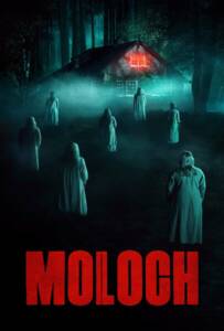 Moloch (2022) อย่าขุดมันขึ้นมา